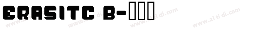 EraSITC b字体转换